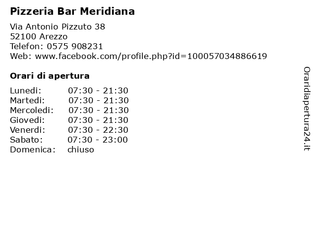 Orari di apertura Pizzeria Bar Meridiana Via Antonio Pizzuto